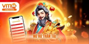 Nổ Hũ Thần Tài - Tỷ Lệ Thưởng Khủng Tính Năng Bùng Nổ